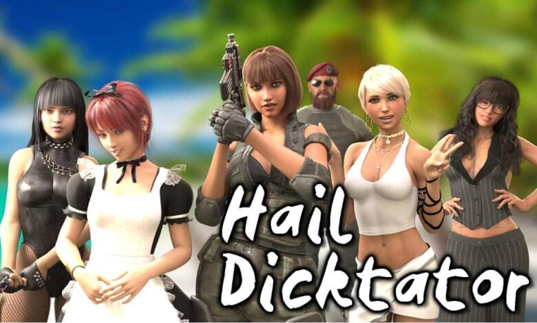 Hail Dicktator Game [v0.90.1]