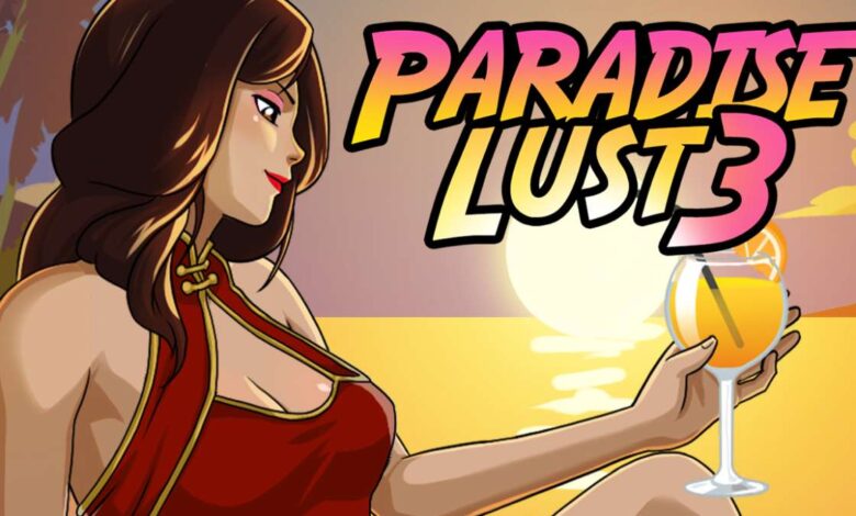 Paradise Lust 3 Free Game [v0.5.0c]